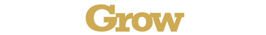 Grow